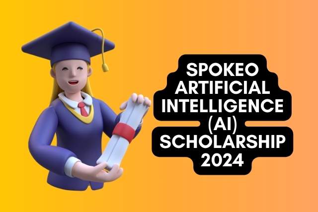 Spokeo Artificial Intelligence (AI) Scholarship 2024