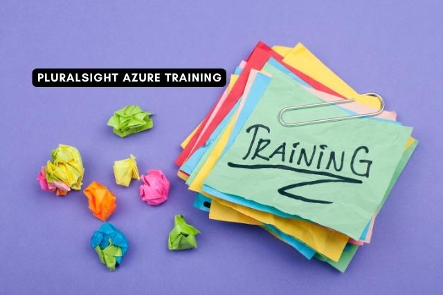 Pluralsight Azure Training | Pluralsight Training